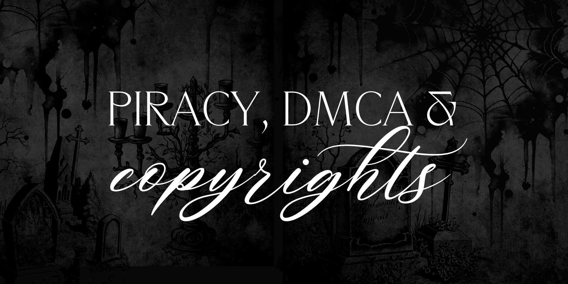 Piracy, DMCA & Copyrights: An Author's Guide to Knowing Your Rights