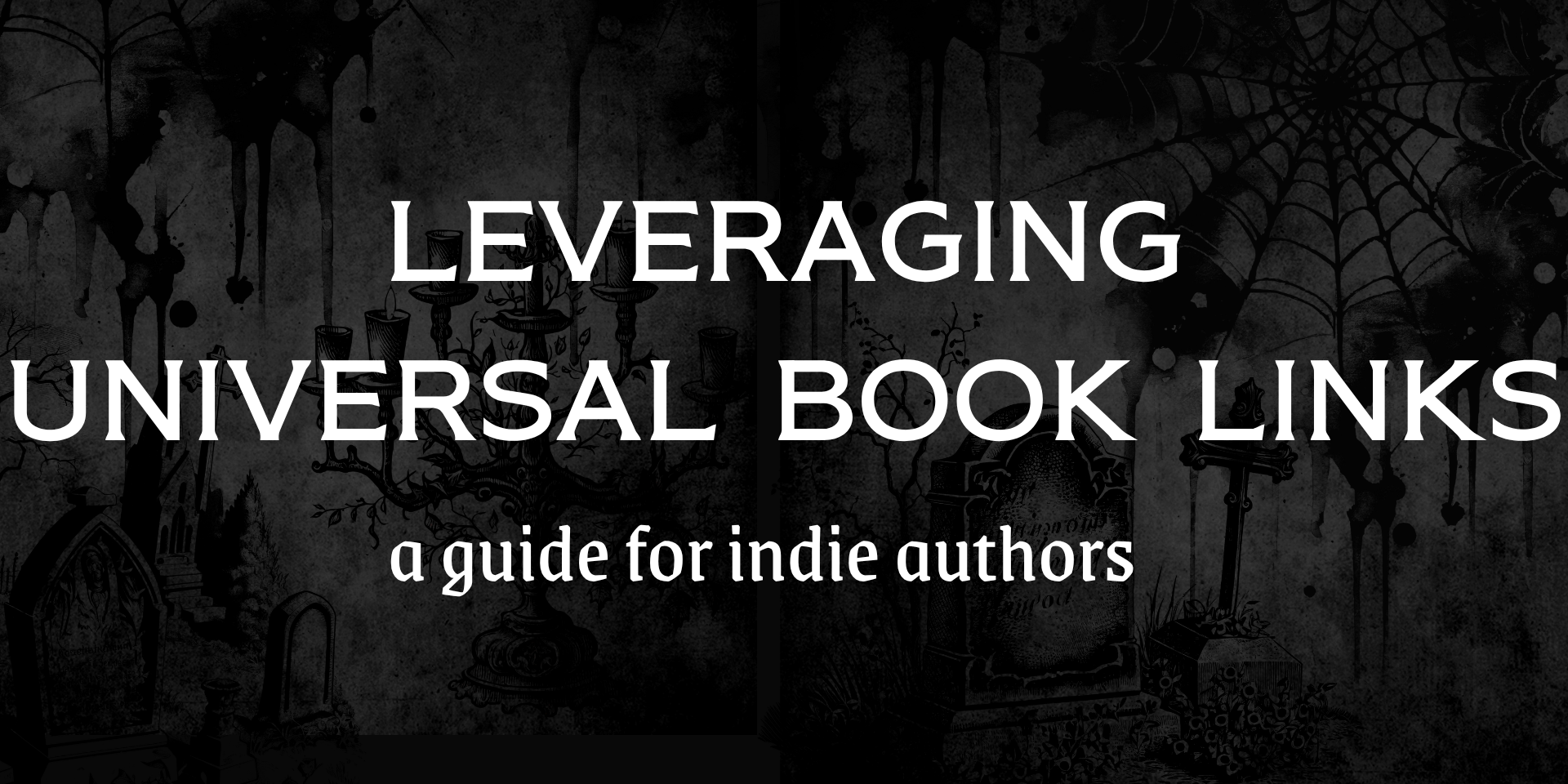 Leveraging Universal Book Links to Capture More Readers...And Not Lose Them